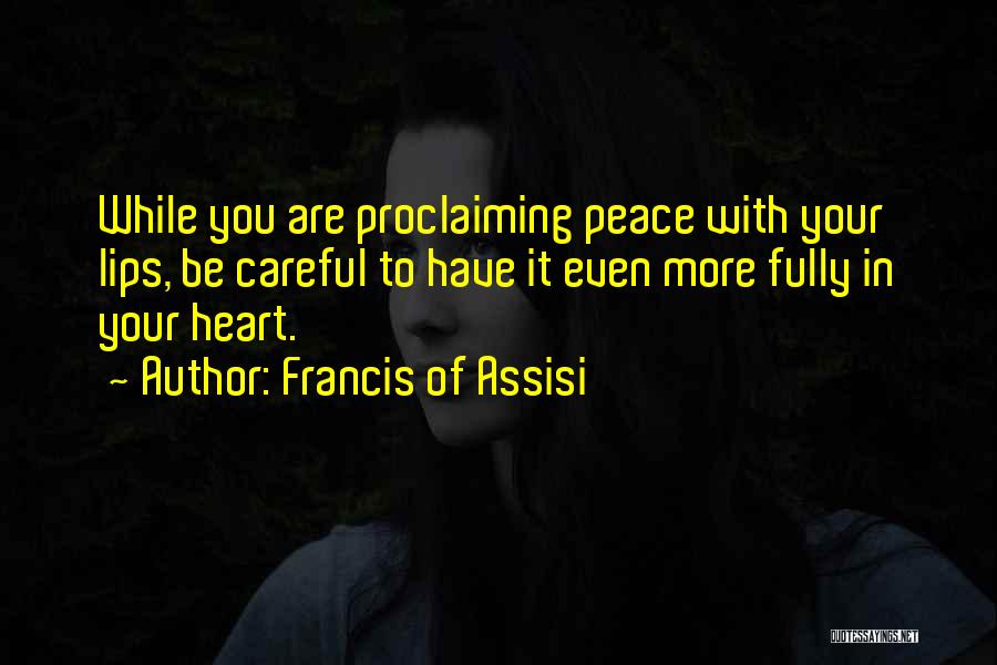 Francis Of Assisi Quotes 1153277