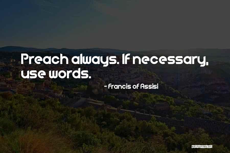 Francis Of Assisi Quotes 124278