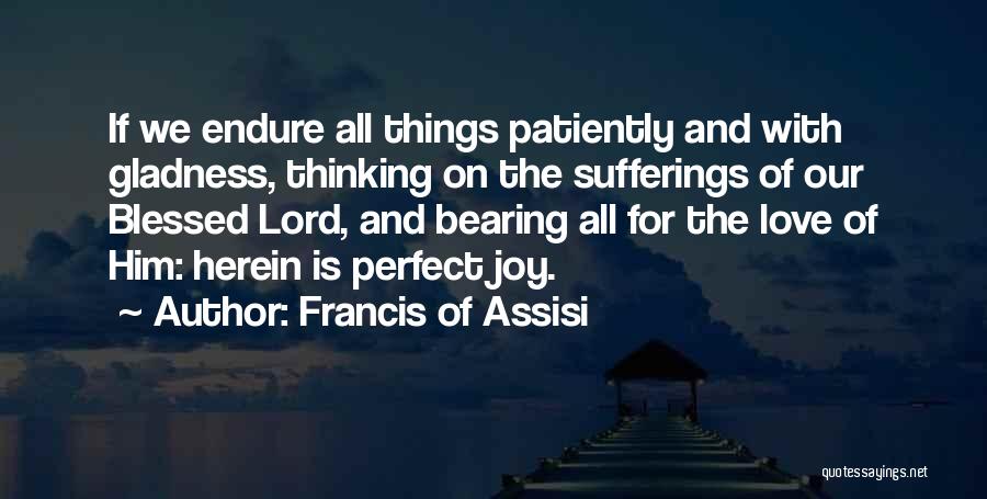 Francis Of Assisi Quotes 1299778