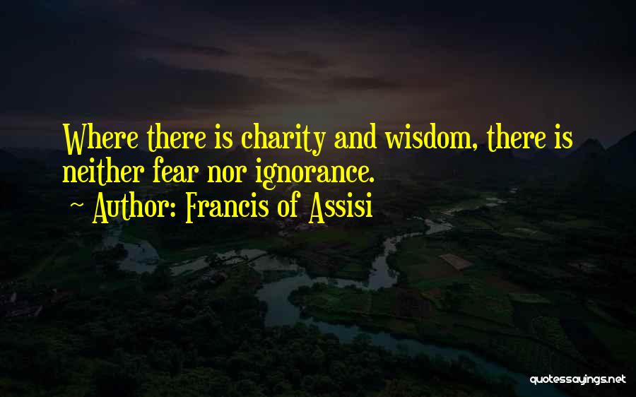 Francis Of Assisi Quotes 1347261