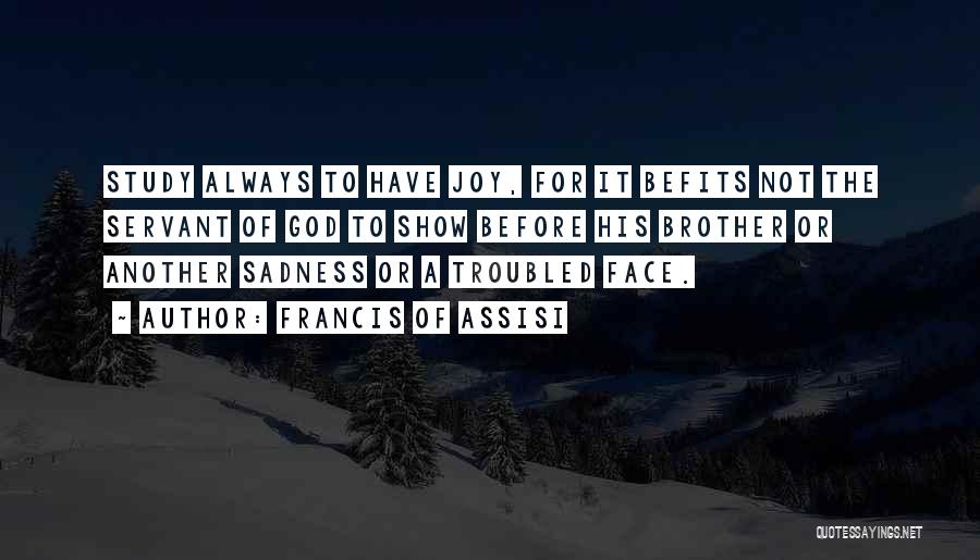 Francis Of Assisi Quotes 1604388