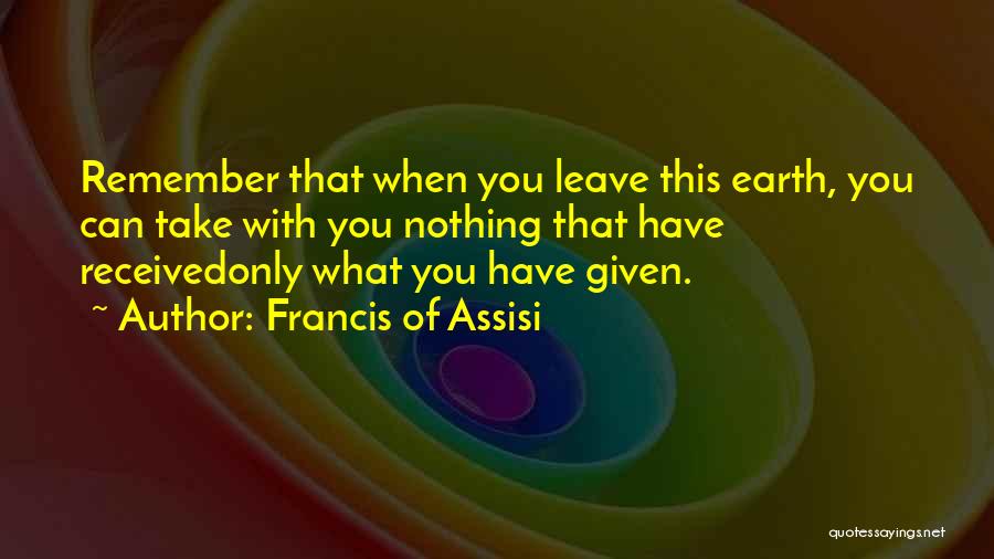 Francis Of Assisi Quotes 1959147
