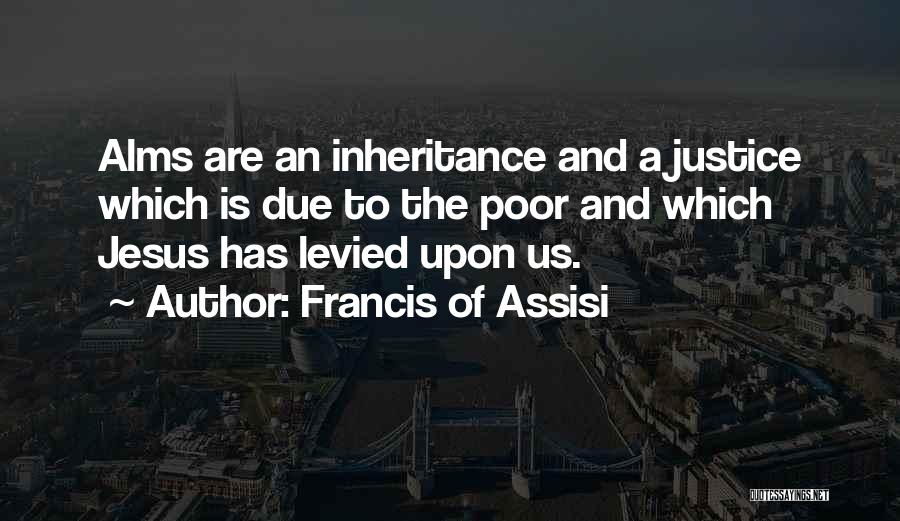 Francis Of Assisi Quotes 389894