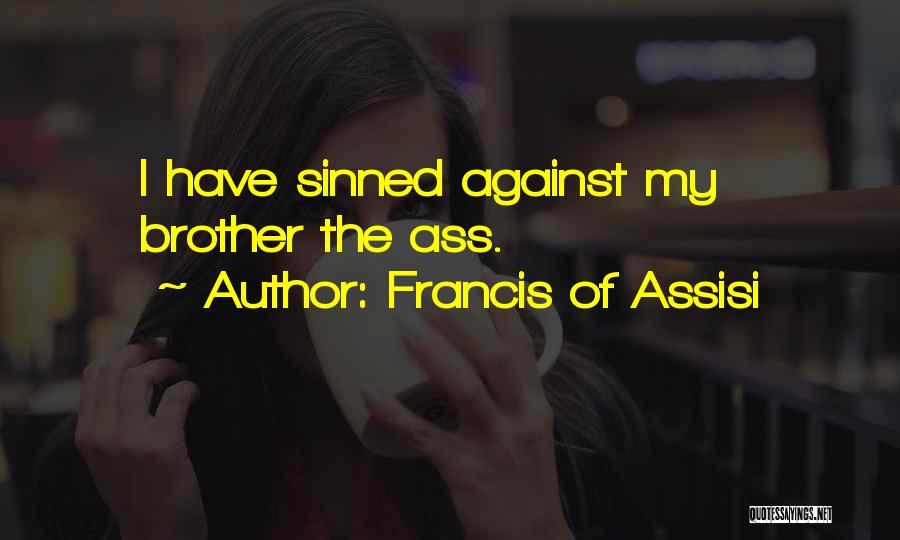 Francis Of Assisi Quotes 439165