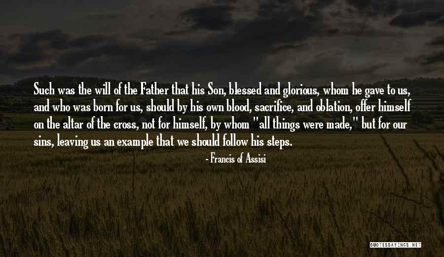 Francis Of Assisi Quotes 539474