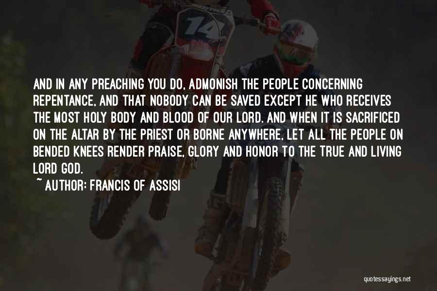 Francis Of Assisi Quotes 565530