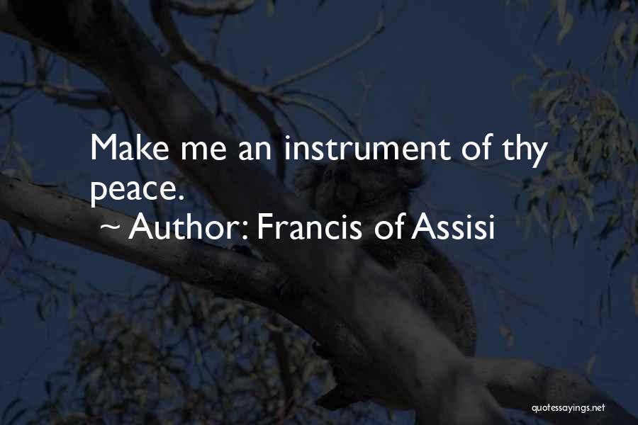 Francis Of Assisi Quotes 764004