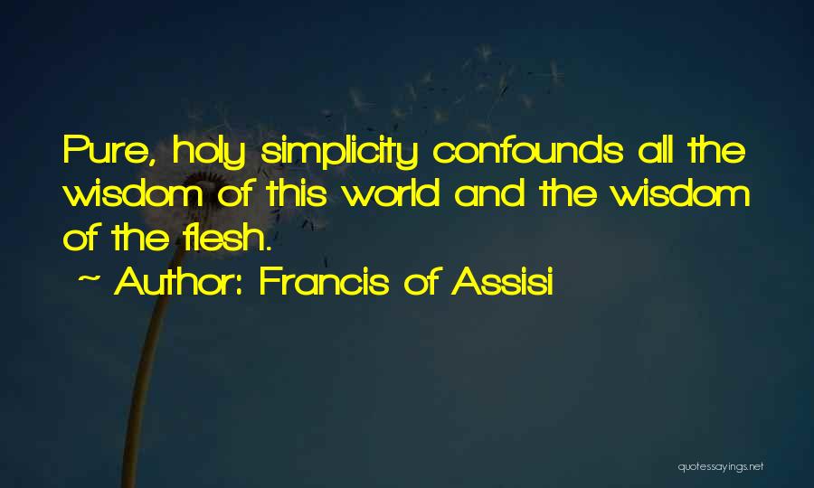 Francis Of Assisi Quotes 948083