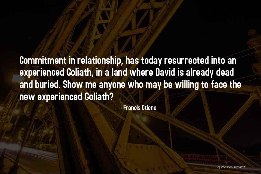 Francis Otieno Quotes 127378