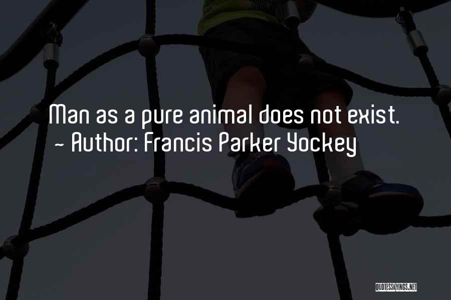 Francis Parker Yockey Quotes 1237047