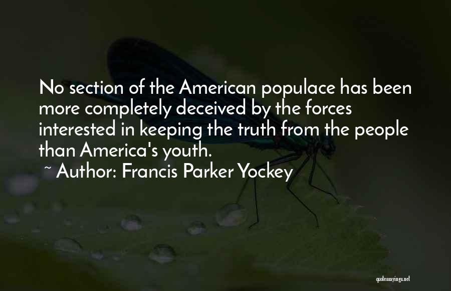 Francis Parker Yockey Quotes 1314151