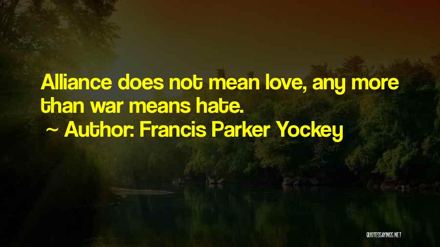 Francis Parker Yockey Quotes 1673060