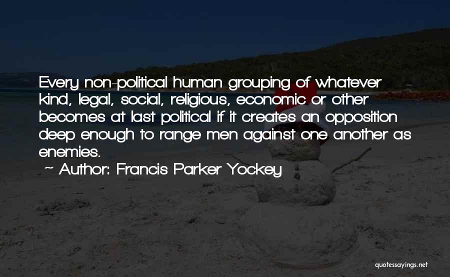 Francis Parker Yockey Quotes 1892017