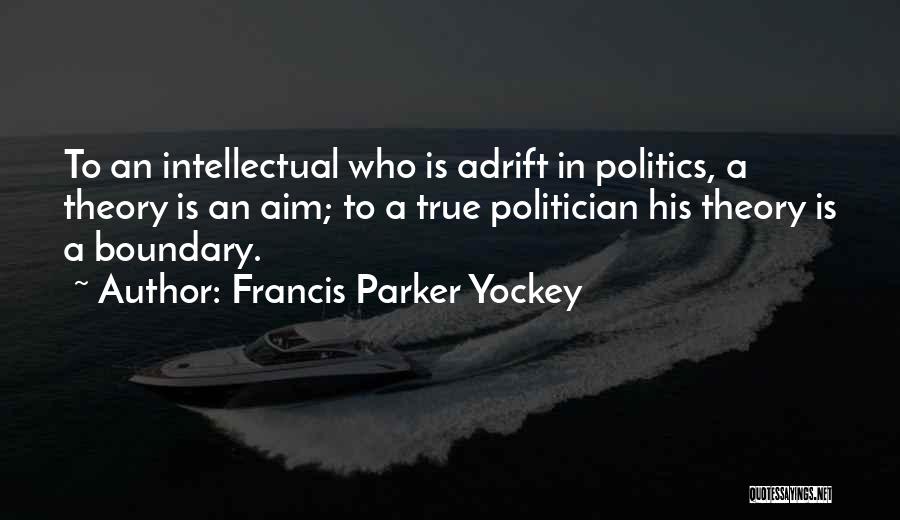 Francis Parker Yockey Quotes 432947