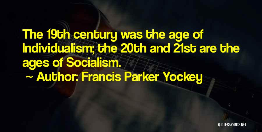 Francis Parker Yockey Quotes 828274