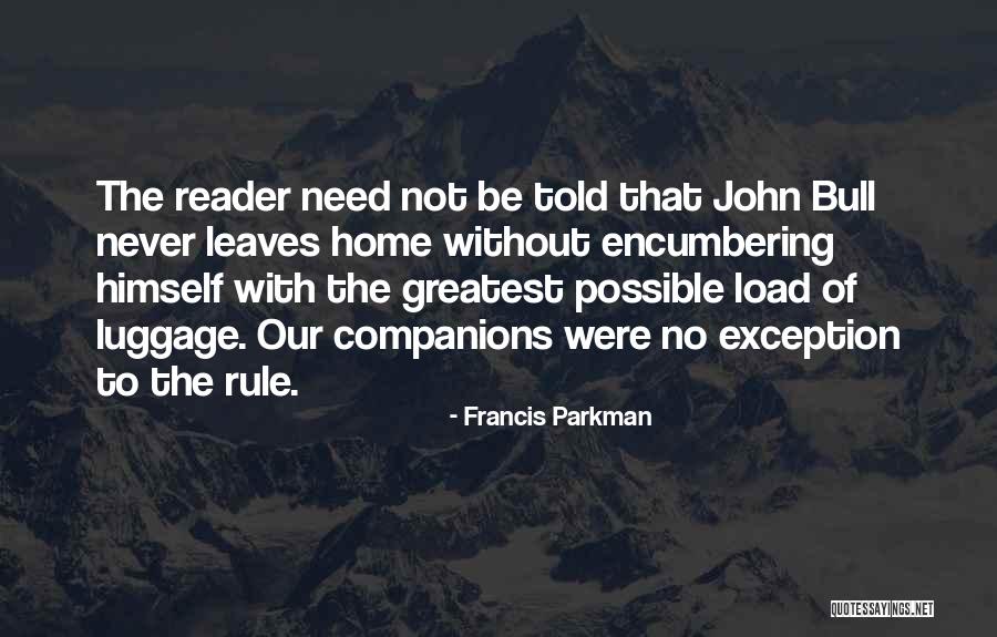 Francis Parkman Quotes 1295314