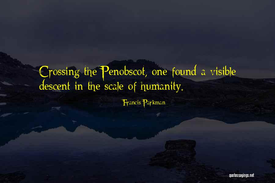 Francis Parkman Quotes 437833 Francis Parkman Quotes 437833