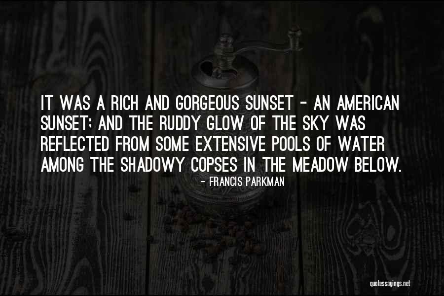 Francis Parkman Quotes 883134