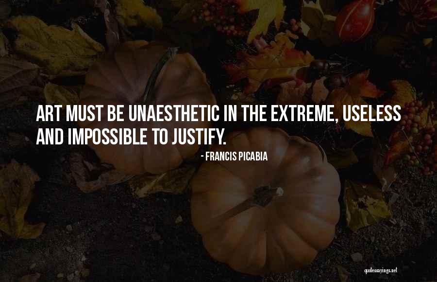 Francis Picabia Quotes 1952779 Francis Picabia Quotes 1952779