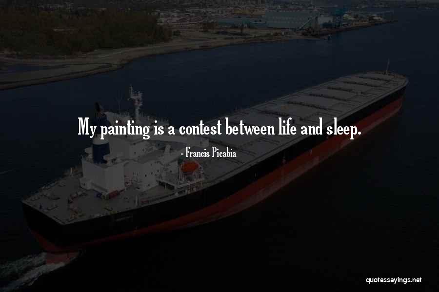 Francis Picabia Quotes 2181291 Francis Picabia Quotes 2181291