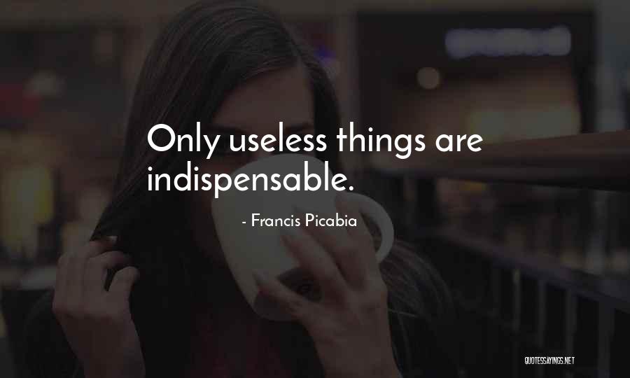 Francis Picabia Quotes 501927 Francis Picabia Quotes 501927