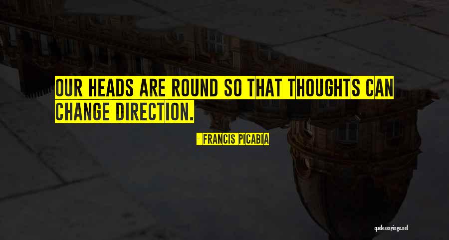 Francis Picabia Quotes 679628 Francis Picabia Quotes 679628