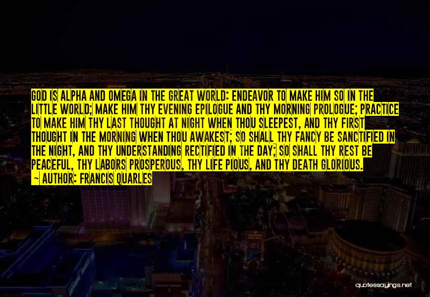 Francis Quarles Quotes 1705056