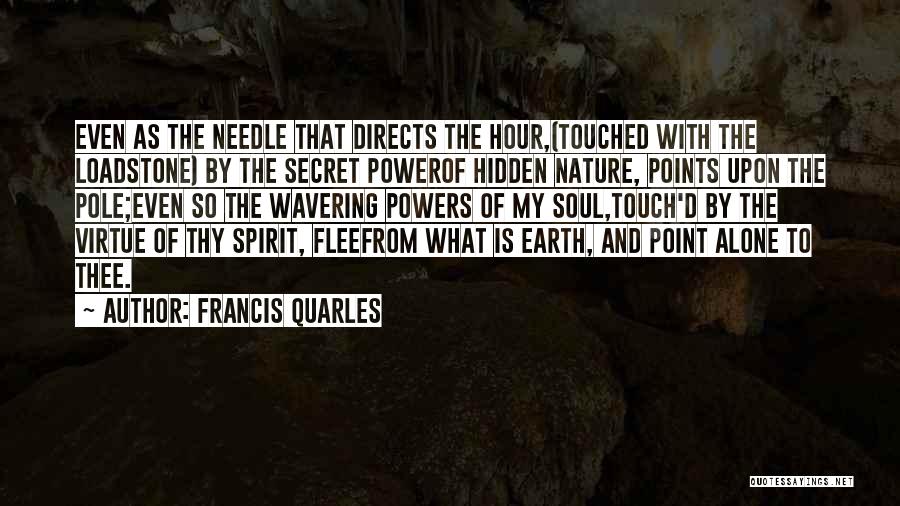 Francis Quarles Quotes 1745903