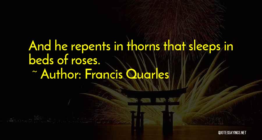 Francis Quarles Quotes 2206504