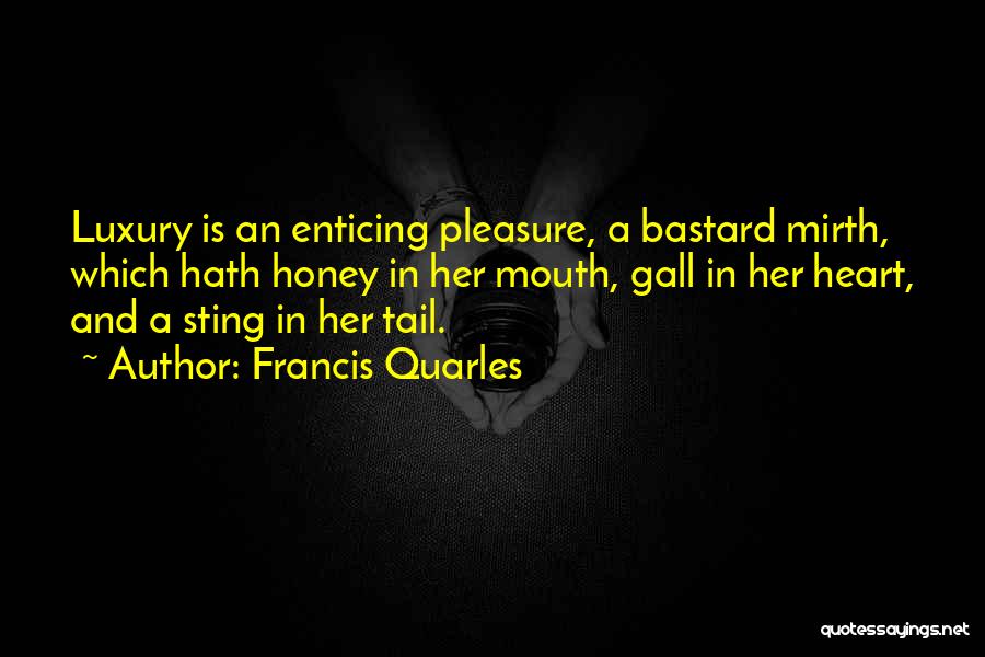 Francis Quarles Quotes 237186