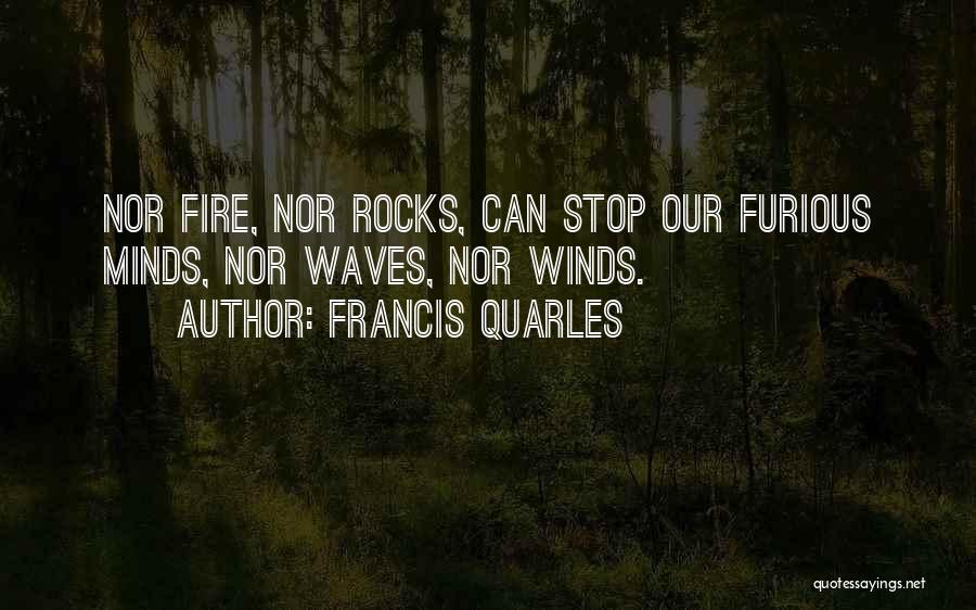 Francis Quarles Quotes 470955