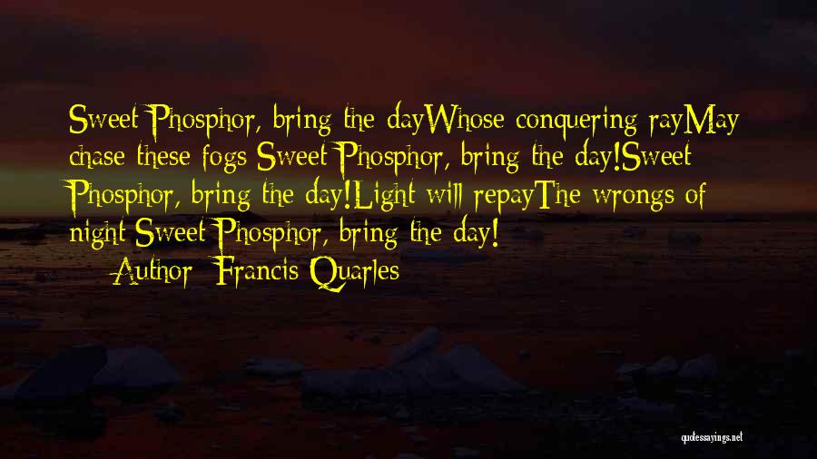 Francis Quarles Quotes 729236