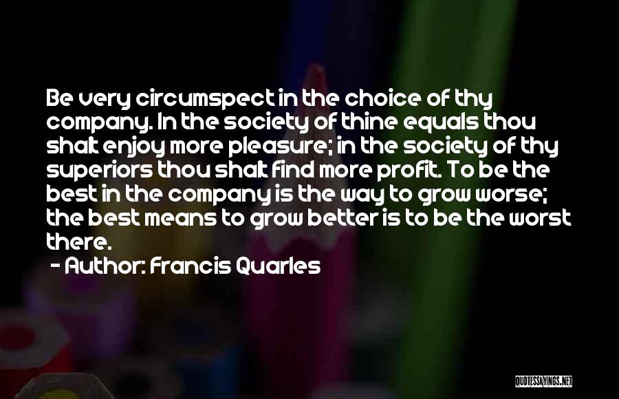 Francis Quarles Quotes 946915