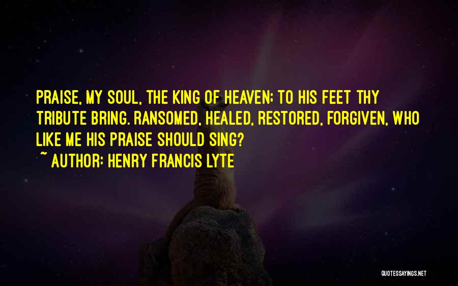 Francis Quotes By Henry Francis Lyte