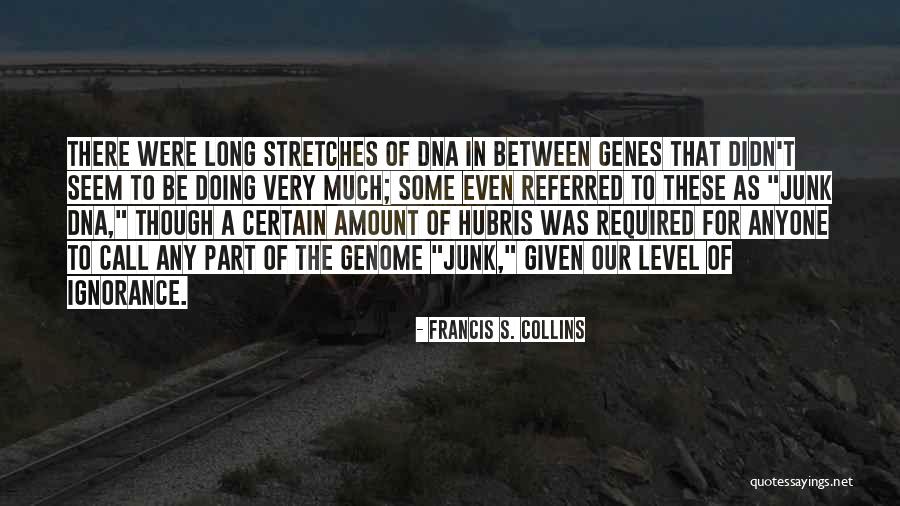 Francis S. Collins Quotes 1706632 Francis S. Collins Quotes 1706632