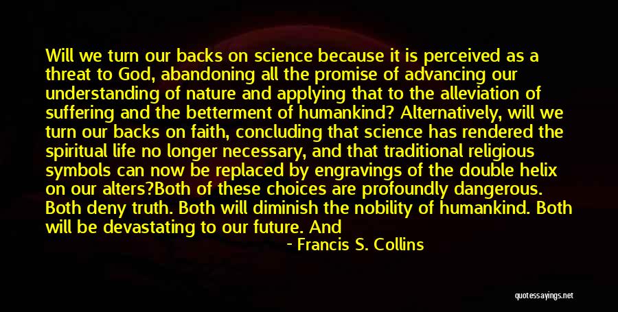 Francis S. Collins Quotes 501775