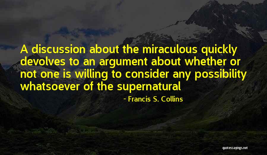 Francis S. Collins Quotes 837383