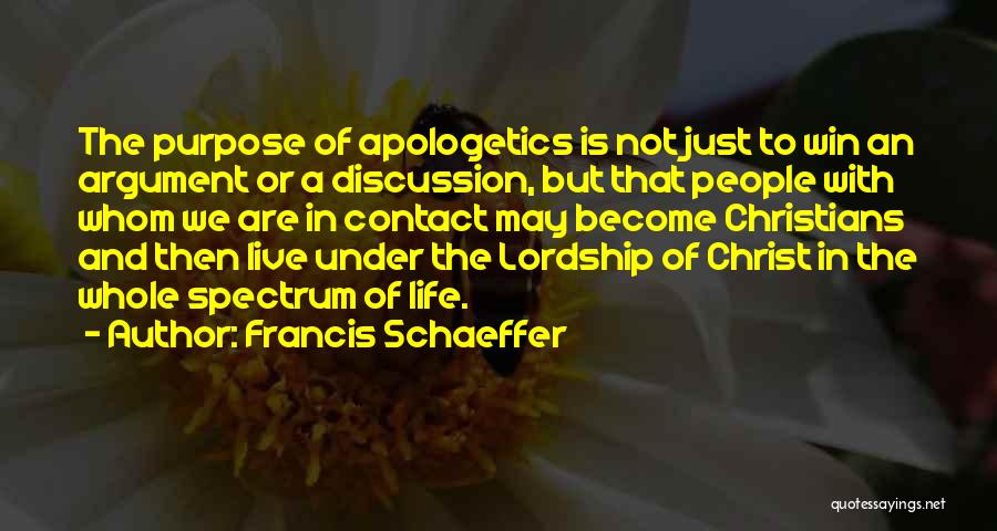 Francis Schaeffer Quotes 2259085