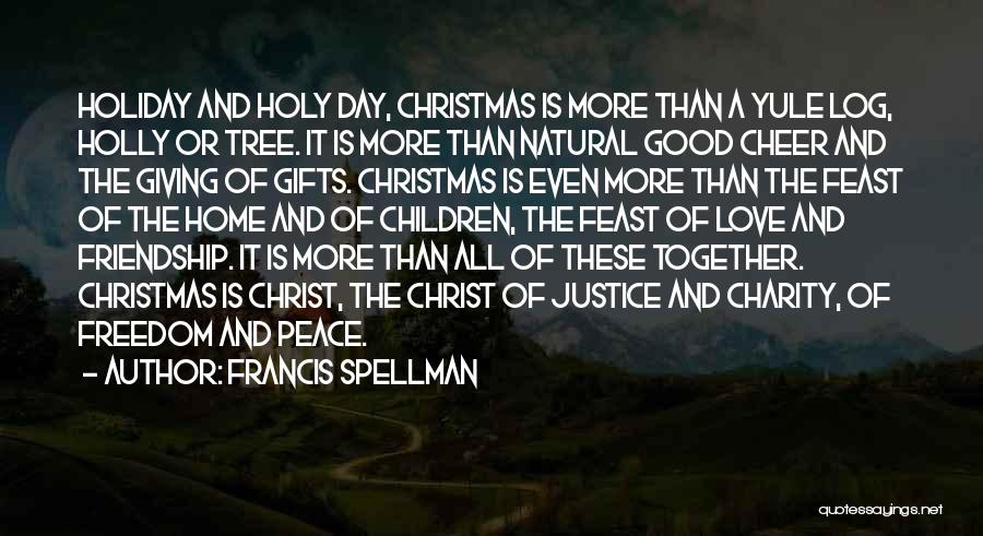 Francis Spellman Quotes 1316046