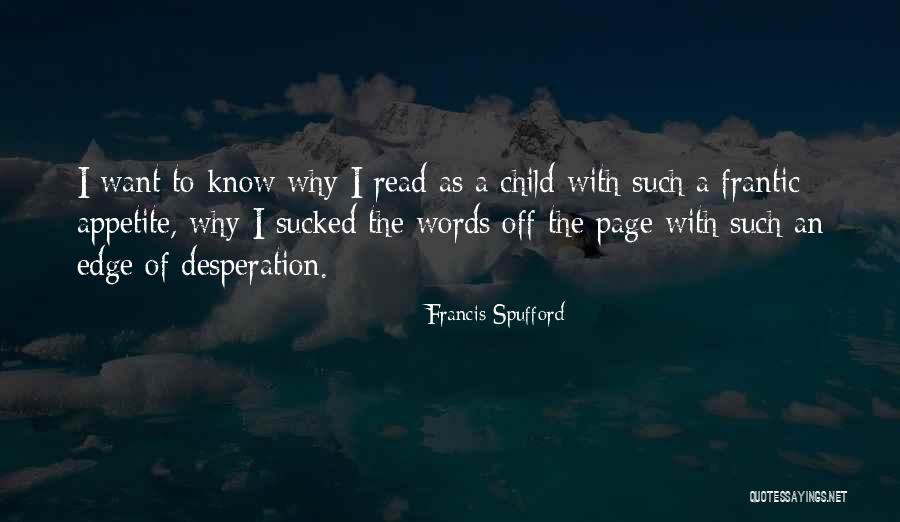 Francis Spufford Quotes 1169323