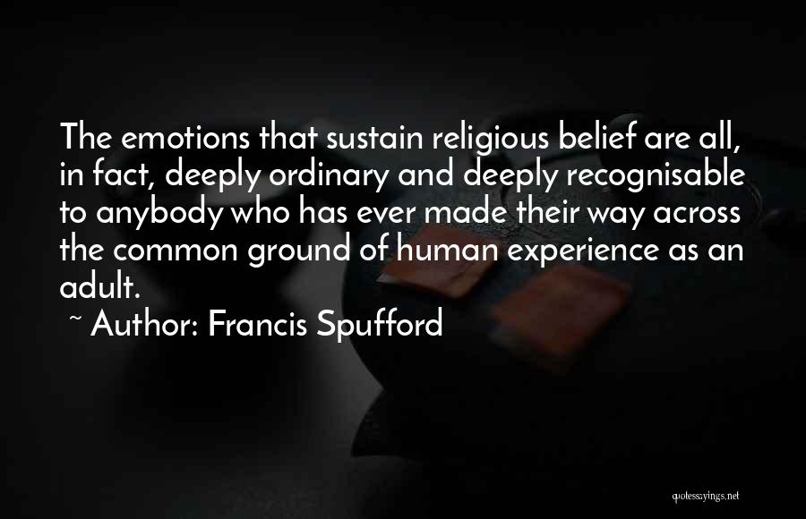 Francis Spufford Quotes 1519791