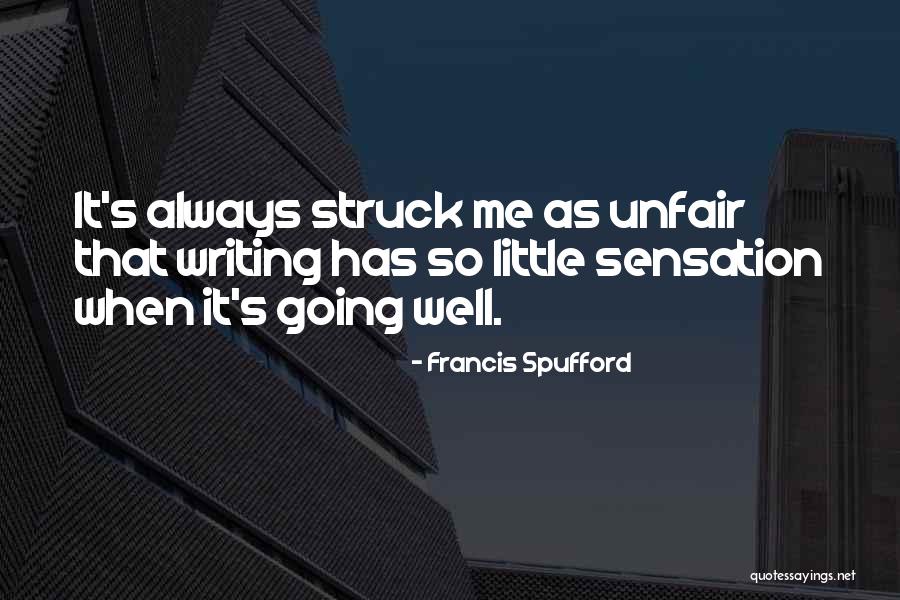 Francis Spufford Quotes 1866873