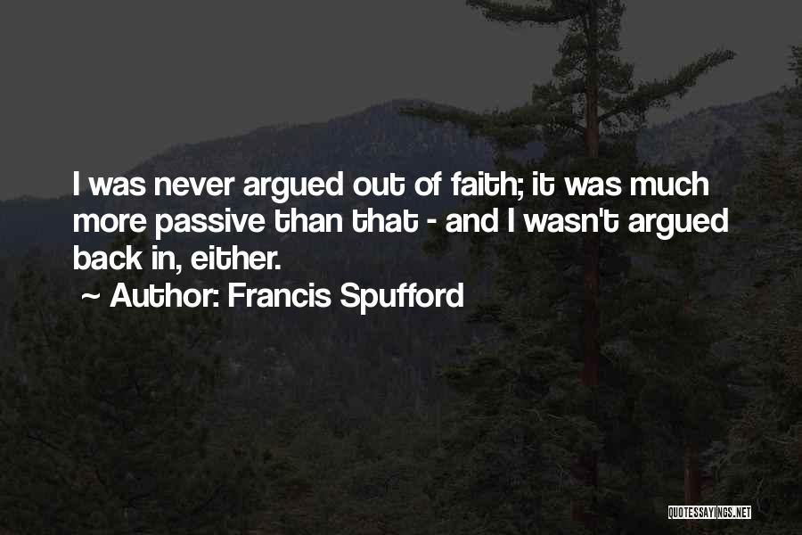 Francis Spufford Quotes 429195