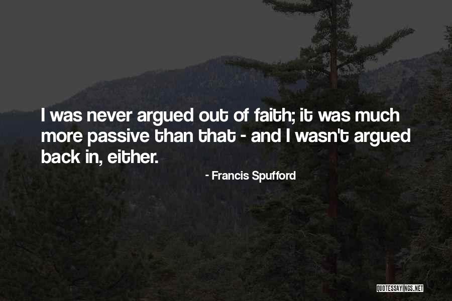 Francis Spufford Quotes 429195