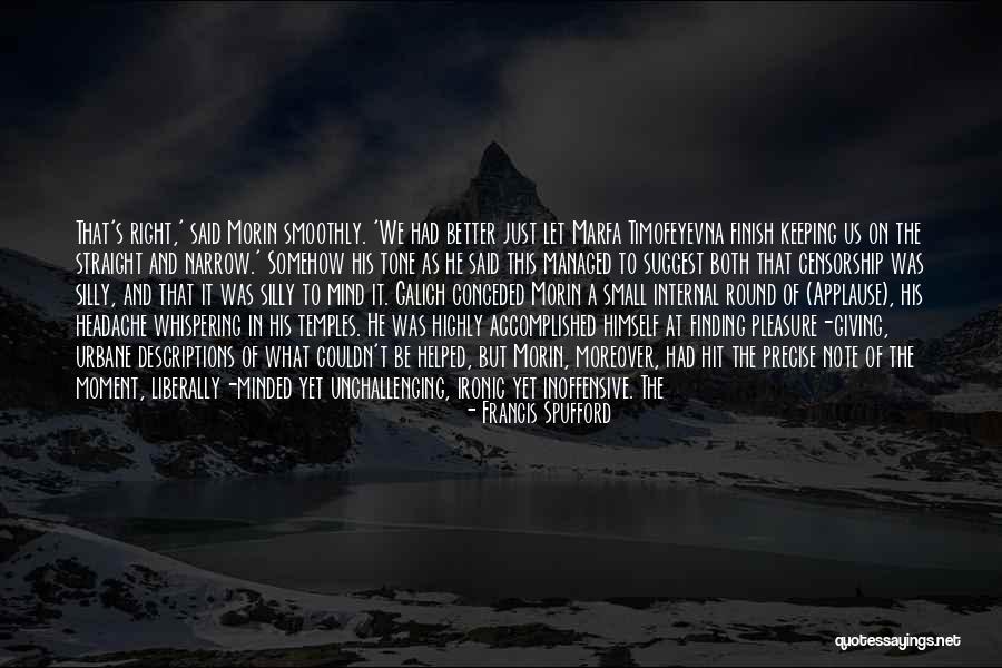 Francis Spufford Quotes 95825 Francis Spufford Quotes 95825