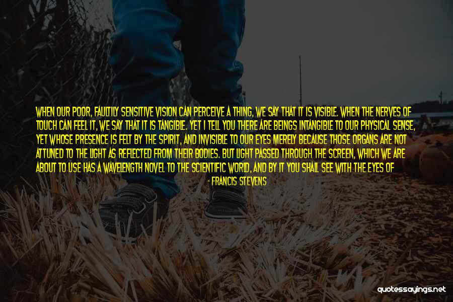 Francis Stevens Quotes 928586