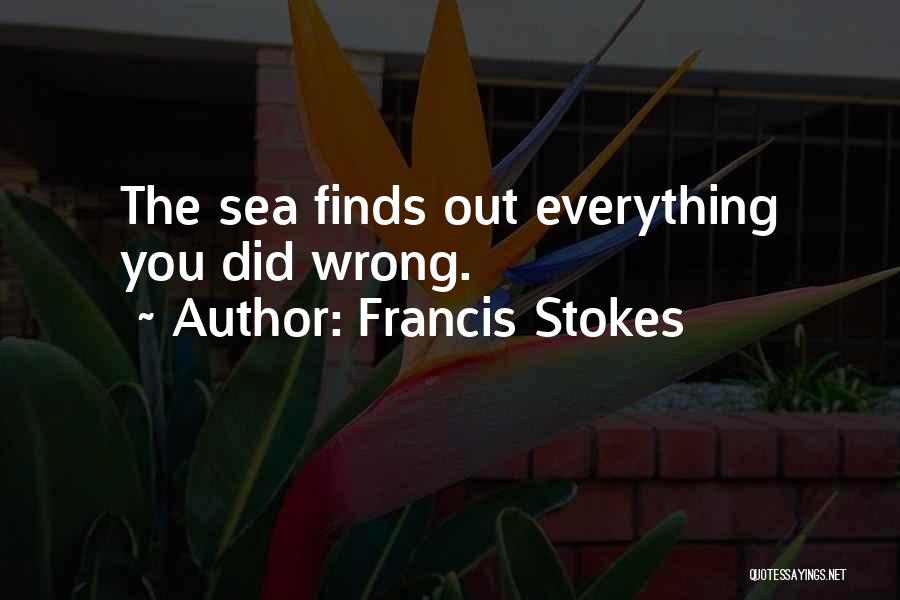 Francis Stokes Quotes 1783748