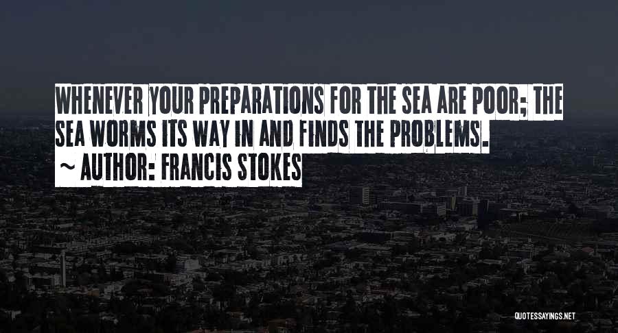 Francis Stokes Quotes 1958720