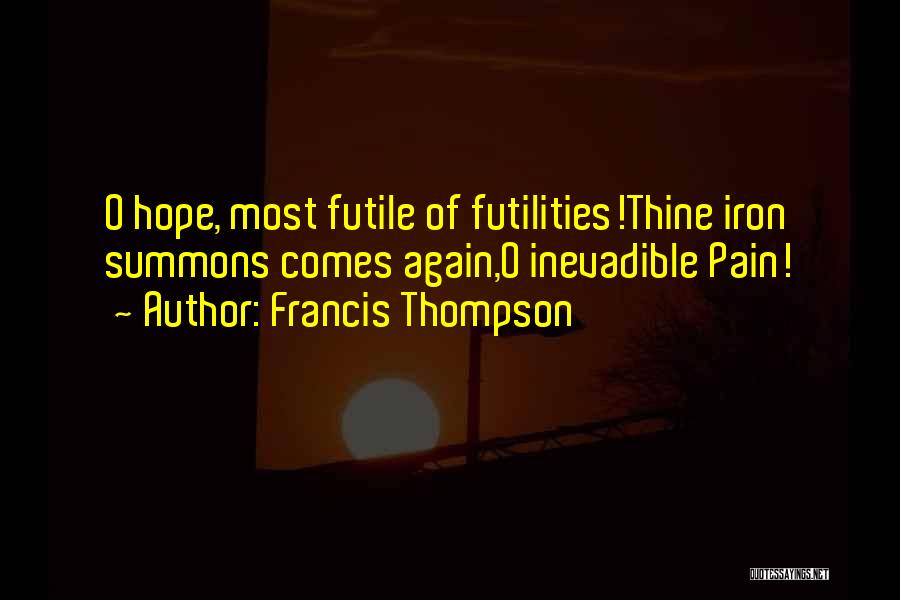 Francis Thompson Quotes 358761