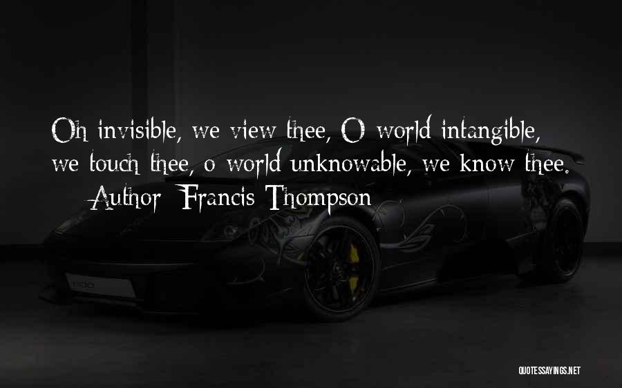 Francis Thompson Quotes 567142